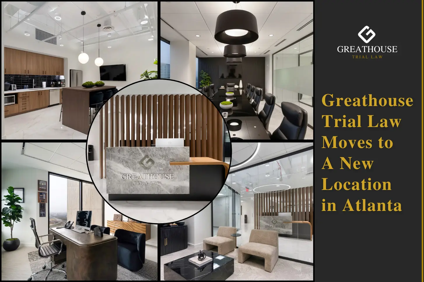 Greathouse Trial Law Opens New Atlanta Office | Call 678-310-2827 for free consultation