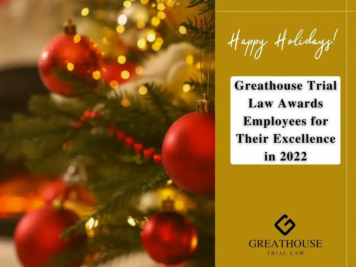 Greathouse Trial Law Awards Employees for Their Excellence in 2022| Call 678-310-2827 for free consultation